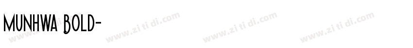 Munhwa Bold字体转换